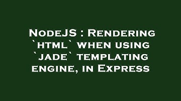 NodeJS : Rendering `html` when using `jade` templating engine, in Express
