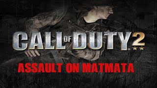 Call of Duty 2 Single Player Campaign Mission 16 Assault on Matmata Gameplay (2020)