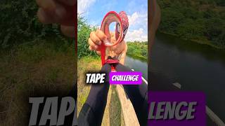 Tape Challenge