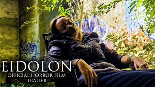 EIDOLON | 4K OFFICIAL TRAILER