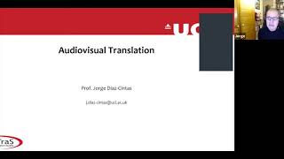 Audiovisual Translation with Professor Jorge Díaz Cintas  Class 1