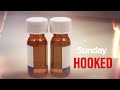 The power of painkillers misuse and overdose  sunday investigates