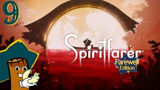 Greetings, Gossip, and Goodbyes - Spiritfairer - Ep 9