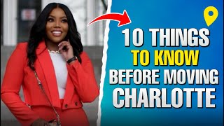 Unboxing Charlotte | 10 Things You Need to Know Before Moving Charlotte | Kendra Conyers