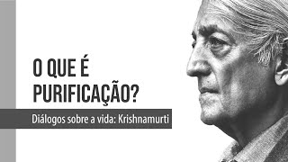Download Lagu Diálogos Sobre a Vida: Krishnamurti - "O que é purificação?"