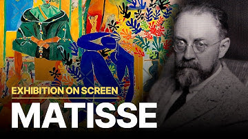 Exhibition on Screen: Matisse | From Tate Modern and MoMA