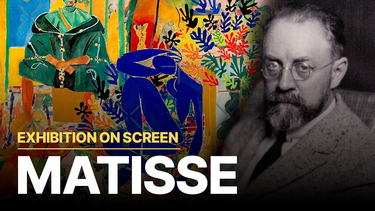 Exhibition on Screen: Matisse | From Tate Modern and MoMA