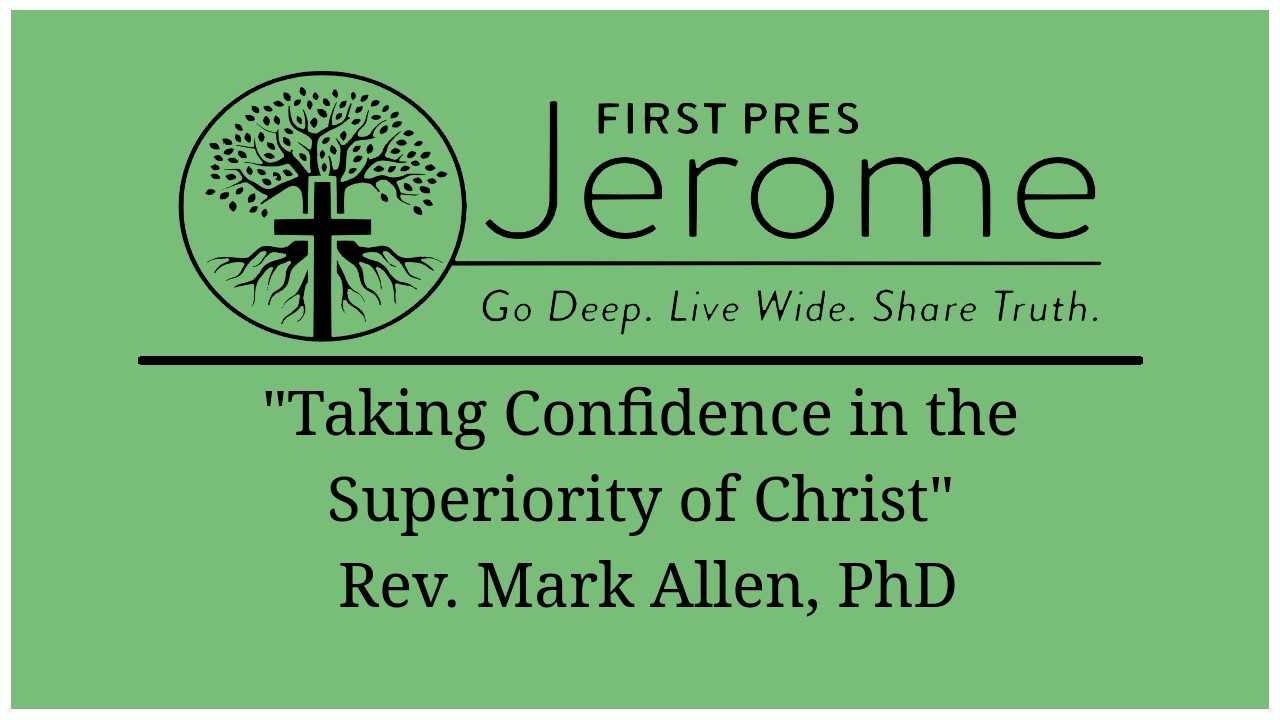 FPCJerome - Worship and Praise