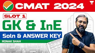 CMAT 2024 | SLOT 1 GK, I & E Solution and Answer Key | Ronak Shah