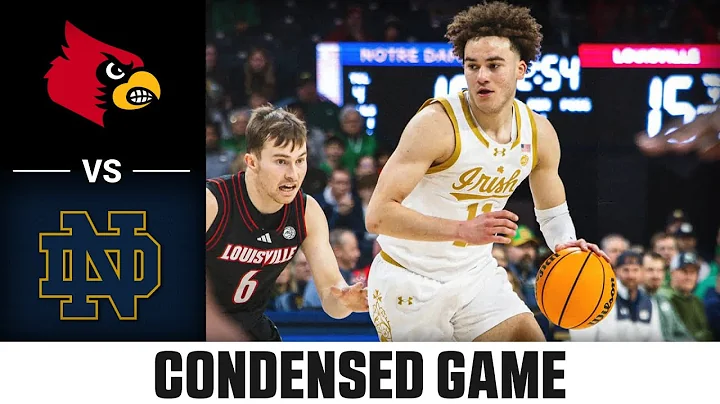 Louisville vs. Notre Dame Condensed Game | 2024-25 ACC Men’s Basketball
