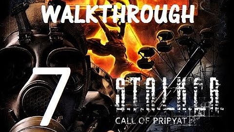 Stalker - Call of Pripyat walkthrough Part 7