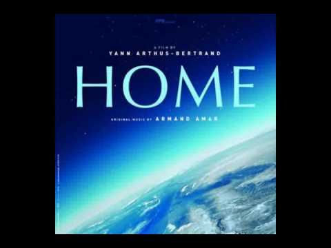 Armand Amar - Home OST - 01 Home Part 1