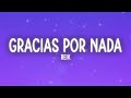 Reik Gracias Por Nada Letra Lyrics mp3
