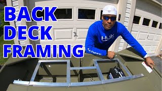 Back Deck Framing StepbyStep Start to Finish {Jon Boat to Bass Boat Conversion} Lowe 1448 Jon Boat