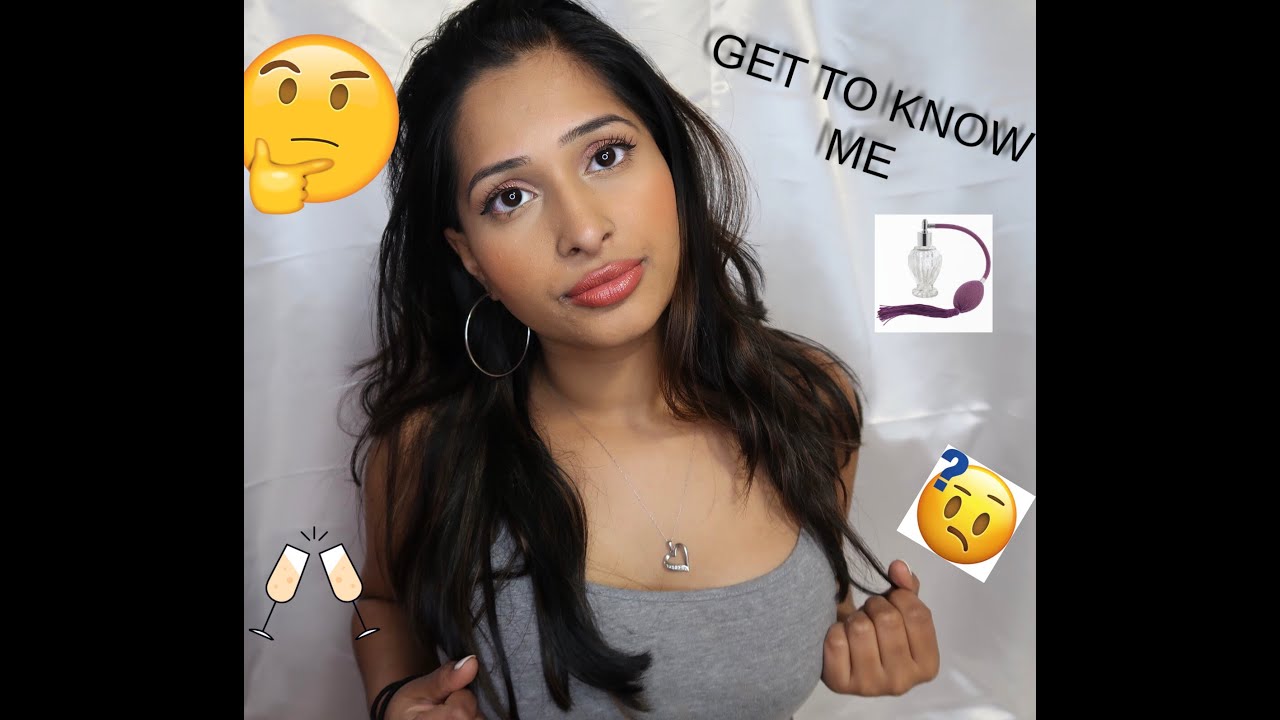 GET TO KNOW ME TAG | 25 QUESTIONS