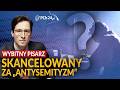 WYBITNY PISARZ SKANCELOWANY ZA "ANTYSEMITYZM". KIM BYŁ?
