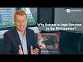 Why Outsource Legal Services to the Philippines?