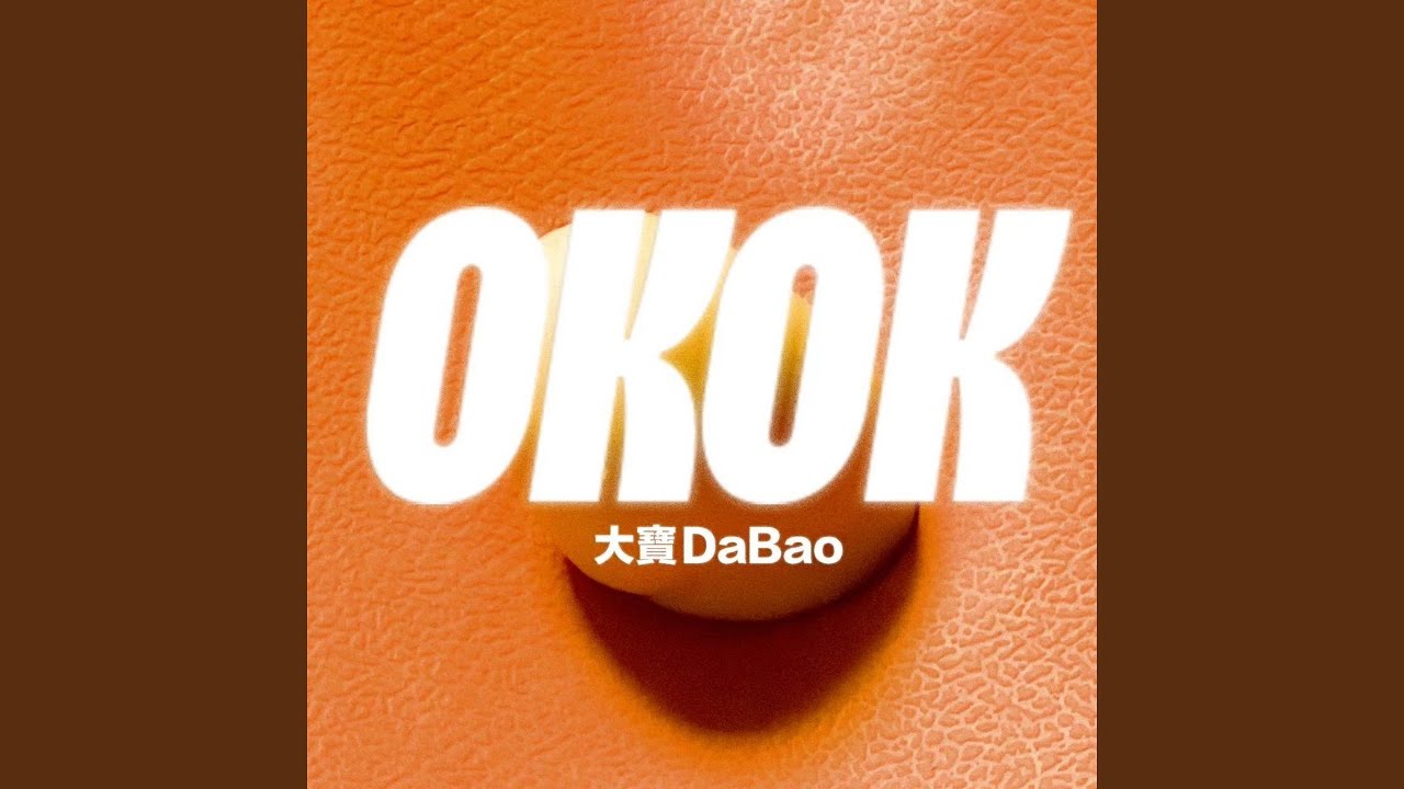 Watch OKOK on YouTube Watch OKOK on YouTube