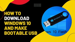 How to download Windows 10 | make bootable USB #windows10 #bootableusbdrive #install