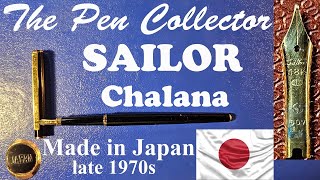 SAILOR Chalana Fountain Pen Review