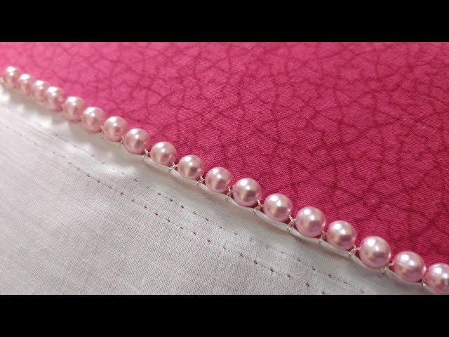 Pearl Lace Edge  Bead Border Design (Hand Embroidery Work) 