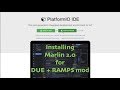Ramps + DUE mod part 3: Marlin 2.0 install