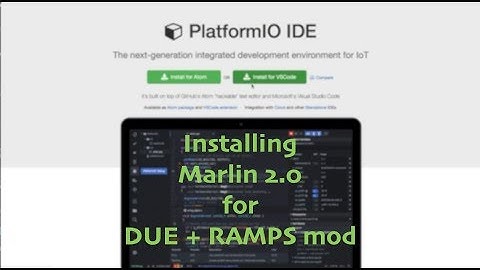 Ramps + DUE mod part 3: Marlin 2.0 install