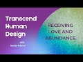 What Keeps You from Receiving Love and Abundance - Human Design and Energy Insights