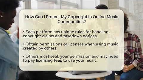 How Can I Protect My Copyright In Online Music Communities? - Everyday-Networking