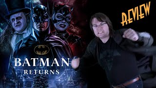 Batman Returns (1992) 30th Anniversary - BIGJACKFILMS REVIEWS - THE TIM BURTON BATMAN DUOLOGY PART 2
