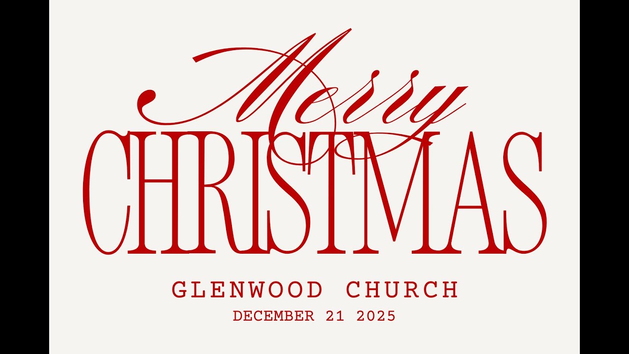 Wisdom of the Magi - Glenwood Church Service