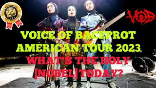 VOB - What's The Holy [Nobel] Today? Live Concert American Tour 2023 [ HD QUALITY ]