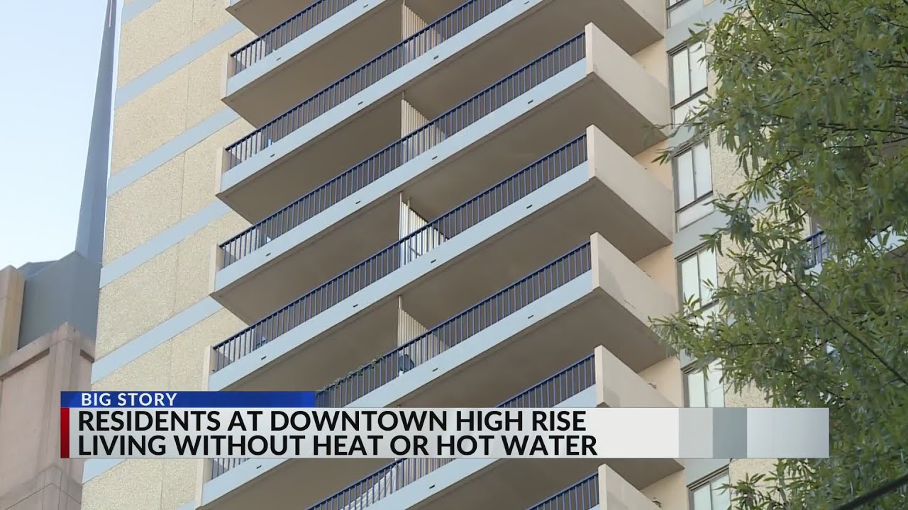 Downtown highrise has no heat, hot water, residents say YouTube