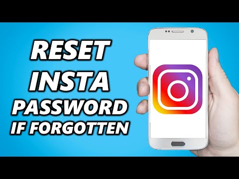 How to Reset your Instagram Password If You Forgot your Password!