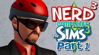 Nerd³ Completes... The Sims 3 - 1 - Miss Me?(He's Back. Game Link: http://store.steampowered.com/app/47890/ Nerd³ Site: http://nerdcubed.co.uk Nerd³ Patreon: https://www.patreon.com/nerdcubed End ..., 2017-03-03T19:00:03.000Z)