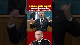 Bahçeli - Özel Emekli Maaşı Polemiği Önergeye Oy Verir Misin, Vermez Misin