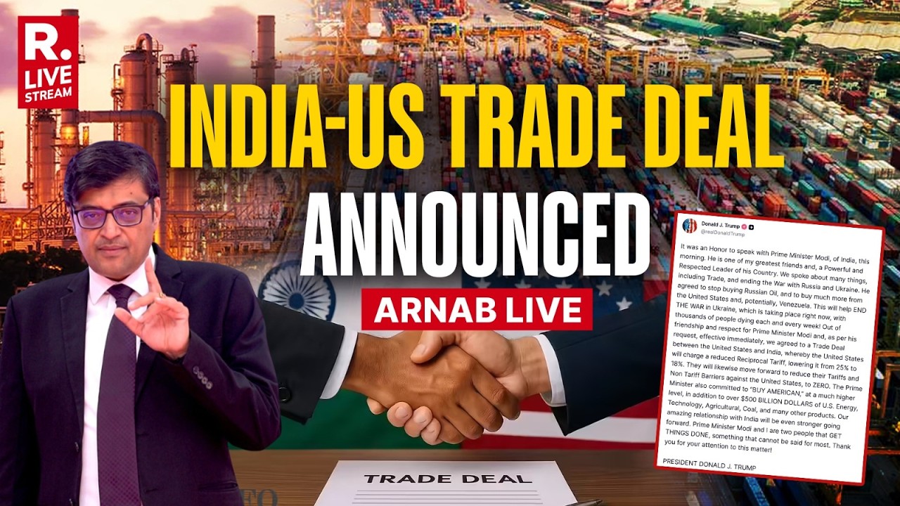 President Trump India-US Announces Trade Deal I Arnab LIVE