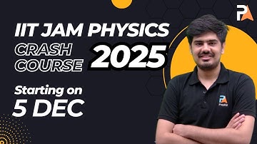 IIT JAM Physics 2025 Revision Course | Nitin | PrepKit