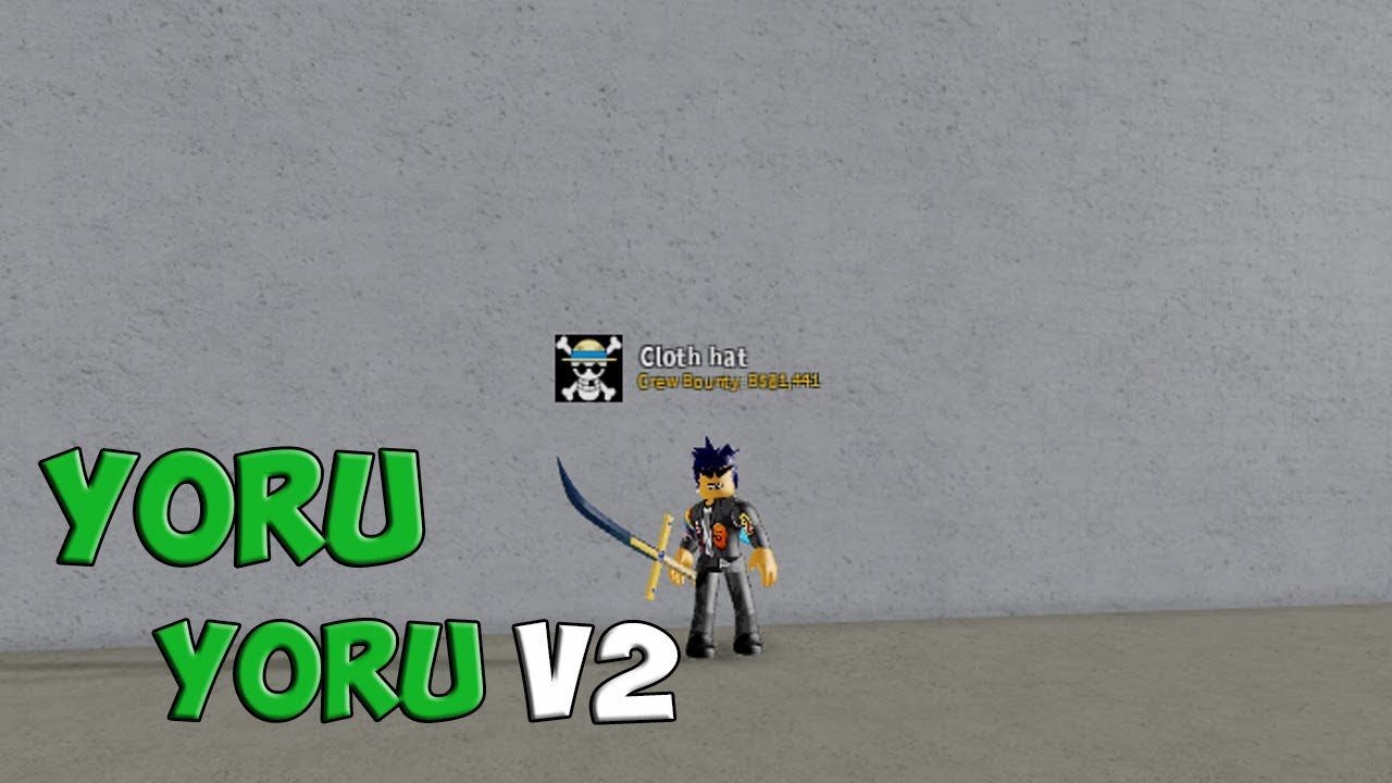 yoru showcase ( blox piece ) 