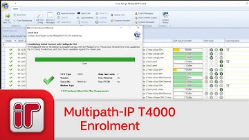 Multipath IP Client Software Tutorial - Enrolment of a new T4000 series device