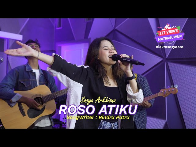 Sasya Arkhisna - Roso Atiku ( Official Live Music ) class=