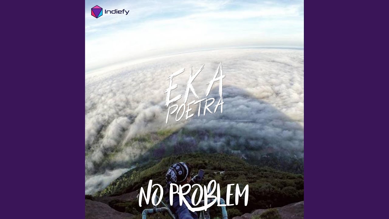 No Problem - YouTube