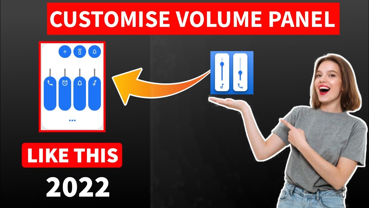How to Customise Volume Panel Style on Mobile - YouTube