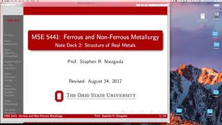MSE 5441 - 8/25/2017 Structure of Real Metals Part1