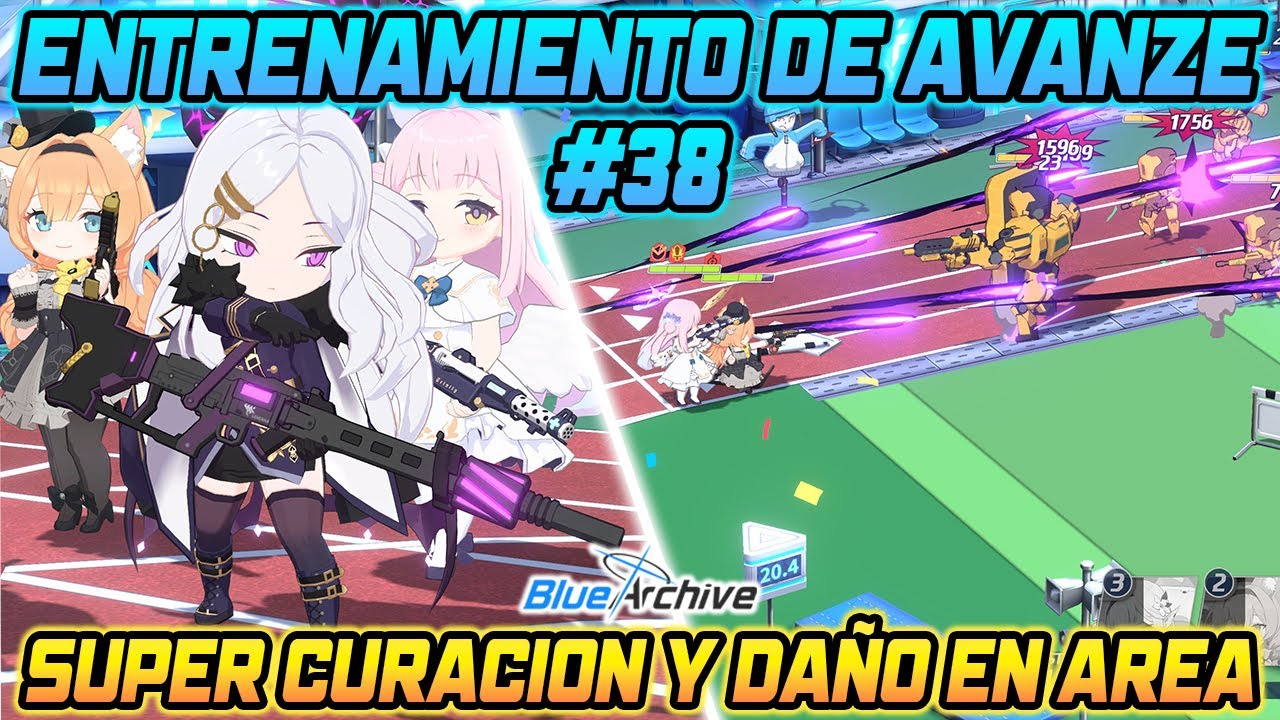 【Blue Archive】Entrenamiento de Avance #38 | Mucha curación y ¡Daño en área!