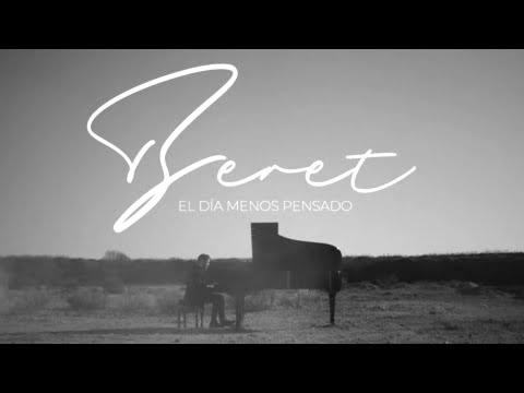 Beret - El da menos pensado (Videoclip Oficial)