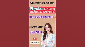 Handwritten notes of Physics # Chapter name #Basic mahts #Helpful for  JEE, NEET and board exam 🔥🔥🔥