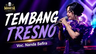 SUARANYA MERDU !! TEMBANG TRESNO - NANDA SAFIRA || MAHESA MUSIC LIVE KERAMAT TEGAL 