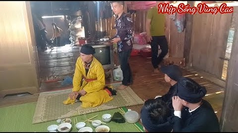 Khám phá đám cưới dân tộc Dao tập 4 - những thủ tục tại nhà gái - NSVC