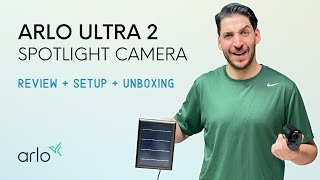 Arlo Ultra 2 the best 4K Wireless Security Camera just got even better!